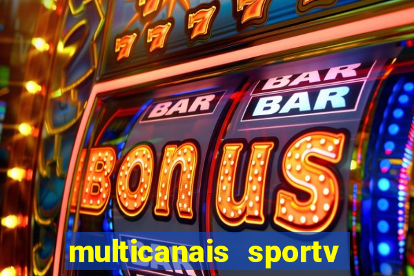 multicanais sportv 2 ao vivo